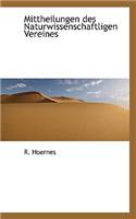 Mittheilungen Des Naturwissenschaftligen Vereines