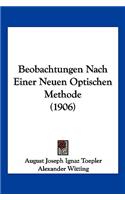 Beobachtungen Nach Einer Neuen Optischen Methode (1906)