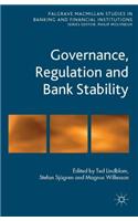 Governance, Regulation and Bank Stability