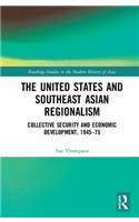 United States and Southeast Asian Regionalism