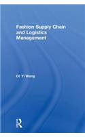 Fashion Supply Chain and Logistics Management