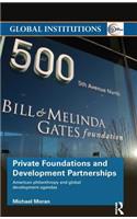 Private Foundations and Development Partnerships