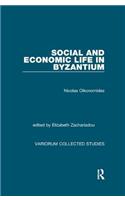 Social and Economic Life in Byzantium