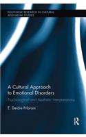 Cultural Approach to Emotional Disorders