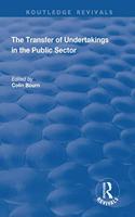 The Transfer of Undertakings in the Public Sector