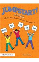 Jumpstart! Maths: Maths Activities and Games for Ages 5-14: Maths Activities and Games for Ages 5–14