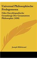 Universal Philosophische Prolegomena