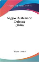 Saggio Di Memorie Dalmate (1840)