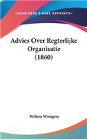 Advies Over Regterlijke Organisatie (1860)