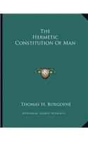 The Hermetic Constitution Of Man