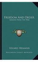 Freedom and Order