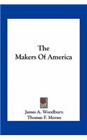 The Makers Of America