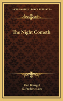 The Night Cometh
