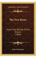 The New Rome the New Rome: (English)