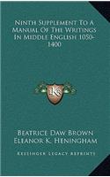 Ninth Supplement to a Manual of the Writings in Middle English 1050-1400