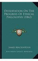 Dissertation On The Progress Of Ethical Philosophy (1862)