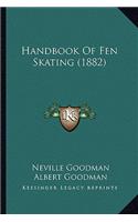Handbook of Fen Skating (1882)