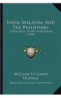 India, Malaysia, and the Philippines