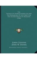 The Passage Of Thoroughfare Gap And The Assembling Of Lee's Army For The Second Battle Of Manassas (1906)