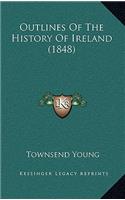 Outlines Of The History Of Ireland (1848)