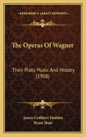 Operas Of Wagner