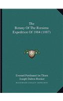 The Botany Of The Roraima Expedition Of 1884 (1887)