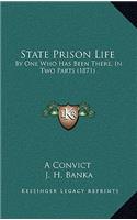 State Prison Life