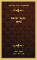 Triquitraques (1892)