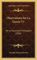Observations Sur La Guerre V1