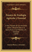 Ensayo de Zoologia Agricola y Forestal
