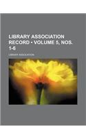 Library Association Record (Volume 5, Nos. 1-6)
