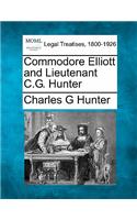 Commodore Elliott and Lieutenant C.G. Hunter