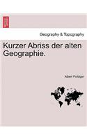 Kurzer Abriss Der Alten Geographie.