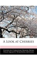 A Look at Cherries