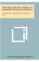 The Role of Factoring in Modern Business Finance