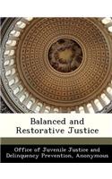 Balanced and Restorative Justice