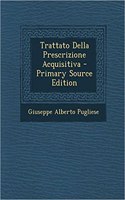 Trattato Della Prescrizione Acquisitiva