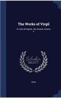 The Works of Virgil