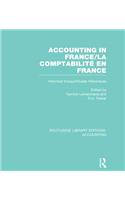 Accounting in France (RLE Accounting)