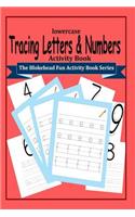 Tracing Letters and Numbers Activity Book