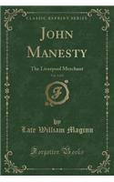 John Manesty, Vol. 1 of 2