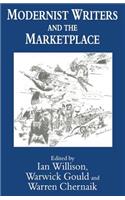 Modernist Writers and the Marketplace