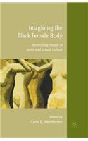 Imagining the Black Female Body