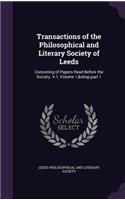 Transactions of the Philosophical and Literary Society of Leeds