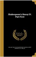 Shakespeare's Henry IV. Part First