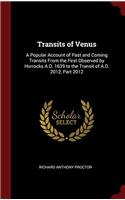 TRANSITS OF VENUS: A POPULAR ACCOUNT OF