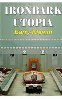 Ironbark Utopia