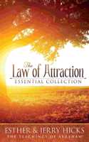 The Law Of Attraction : Essential Collection
