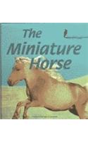 The Miniature Horse