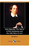 John Splendid